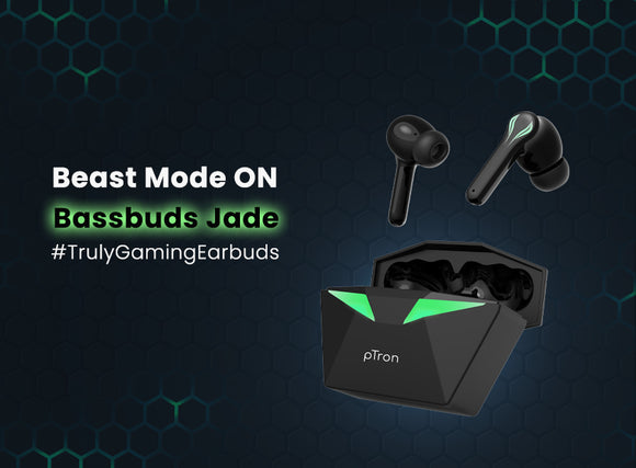 Unleash the BEAST mode with Bassbuds Jade Gaming TWS
